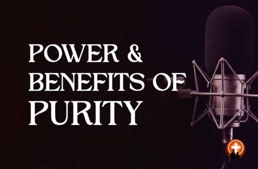 Power and Benefits of Purity