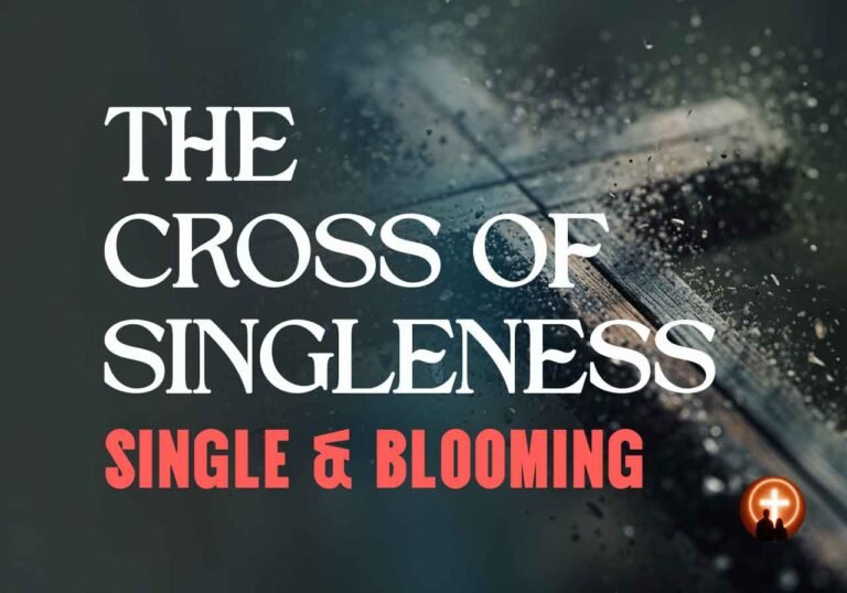 The Cross of Singleness
