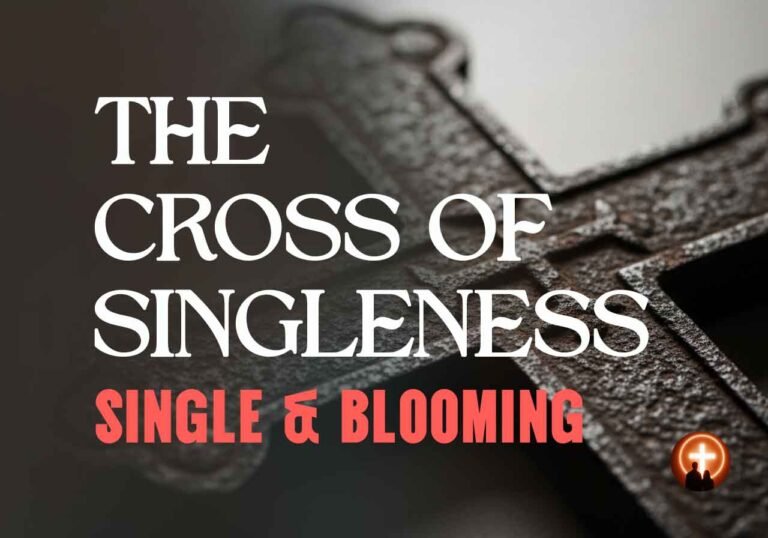 The Cross of Singleness