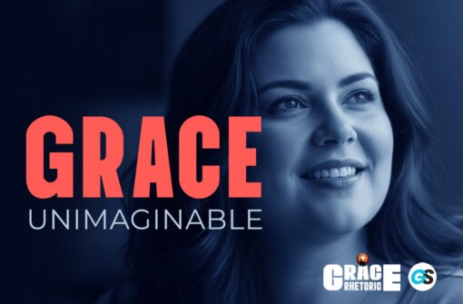 The Grace Rhetoric, Listen and be Transformed