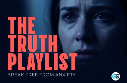 TRUTH PLAYLIST: Breaking Free from Anxiety 2